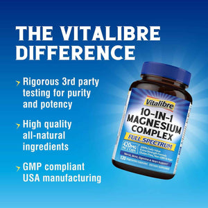Vitalibre 10 in 1 Magnesium Complex, 420mg Elemental Magnesium 120 Capsules | Ultra Strength, Max Absorption | Chelated Magnesium Supplement for Women Men Nerves, Bone & Heart Health | Non-GMO