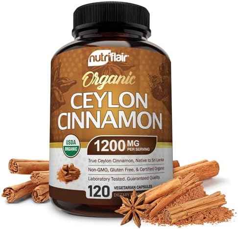 NutriFlair Organic Ceylon Cinnamon Supplement 1200mg, 120 Capsules - USDA Certified - Non-GMO, Gluten Free Powder, Antioxidant Pills