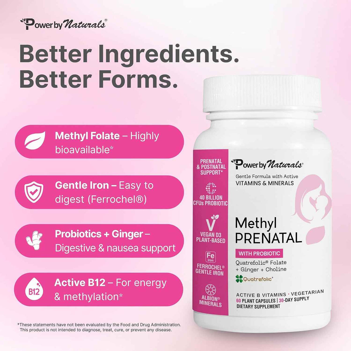 Power By Naturals Methyl Prenatal with Probiotics – Prenatal Vitamins for Women with Iron, Methyl Folate, B12 & 28 Nutrients & Botanicals – Vegan, Non-GMO, Gluten-Free – 60 Capsules (1-Month Supply)