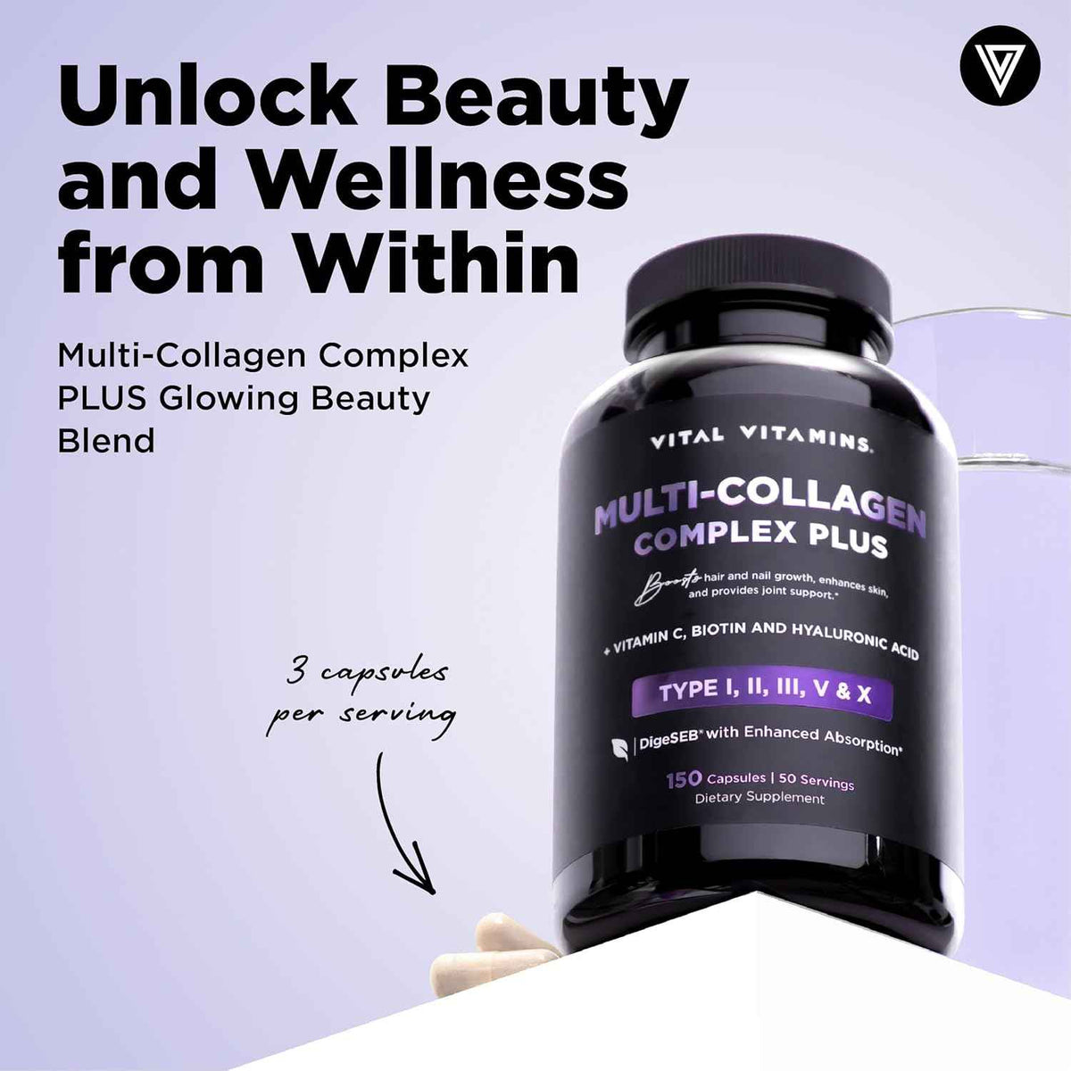 Vital Vitamins Multi-Collagen Plus 150 ct + Hyaluronic Acid Hydration Complex 60 ct